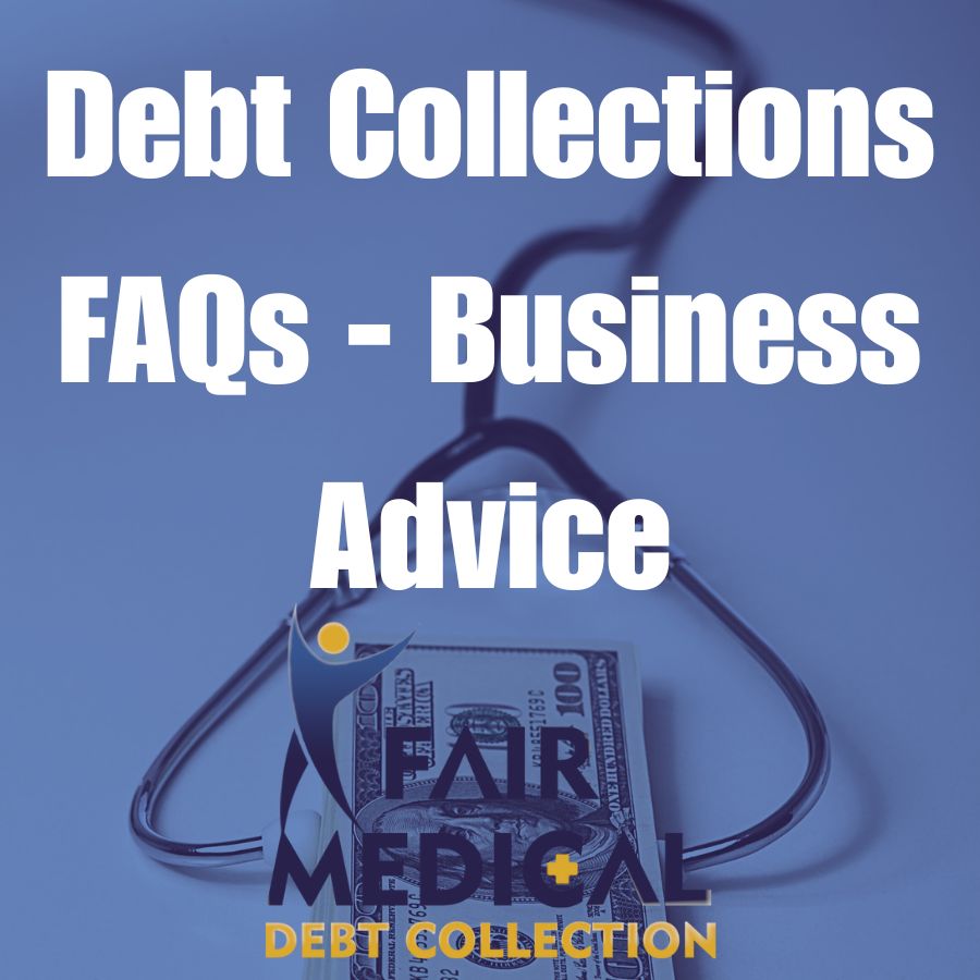 Debt Collections FAQs - Business Advice