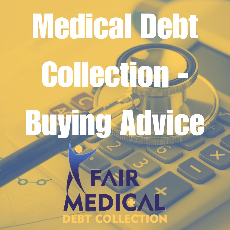 Medical Debt Collection - Buying Advice